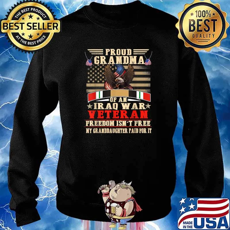 Proud Grandma Of An Iraq Veteran Military Vet Granddaughter Eagle T-Shirt Sweater