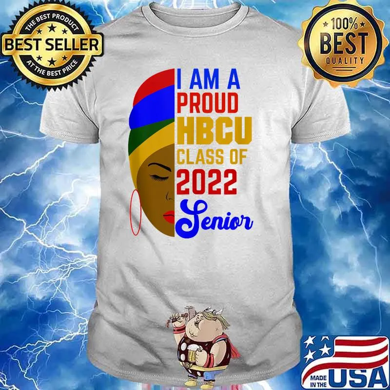 Proud HBCU Class of 2022 Senior Black women T-Shirt