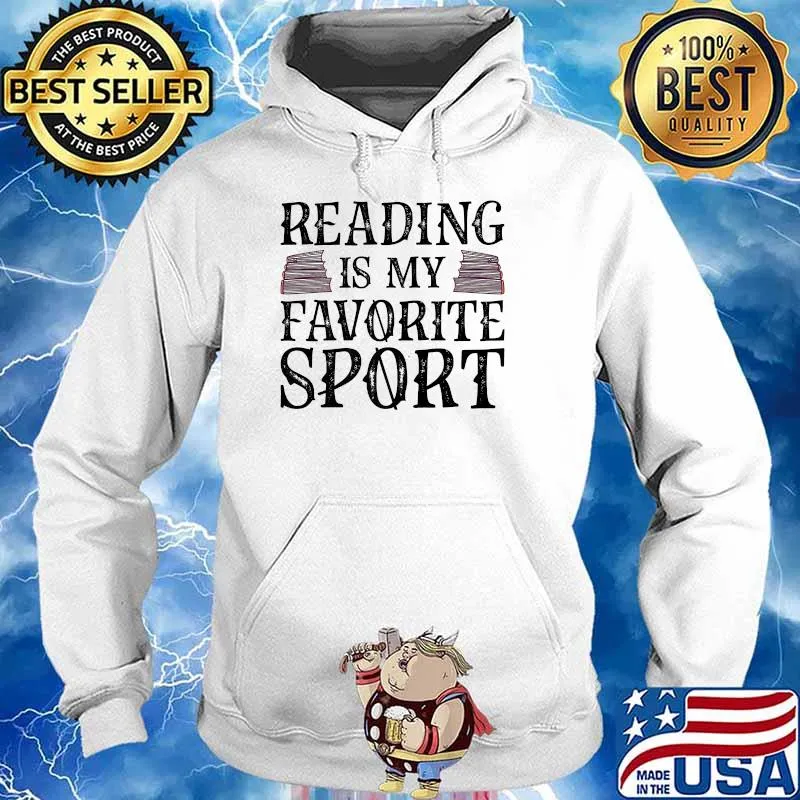 Reading Is My Favorite Sport Librarian T-Shirt Hoodie