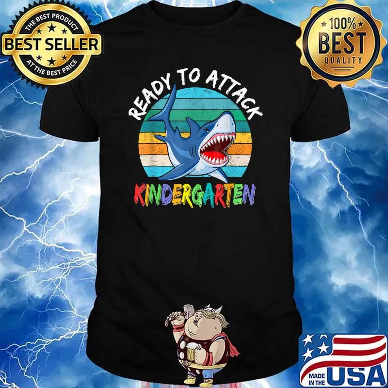Ready To Attack Kindergarten First Day of School Shark T-Shirt