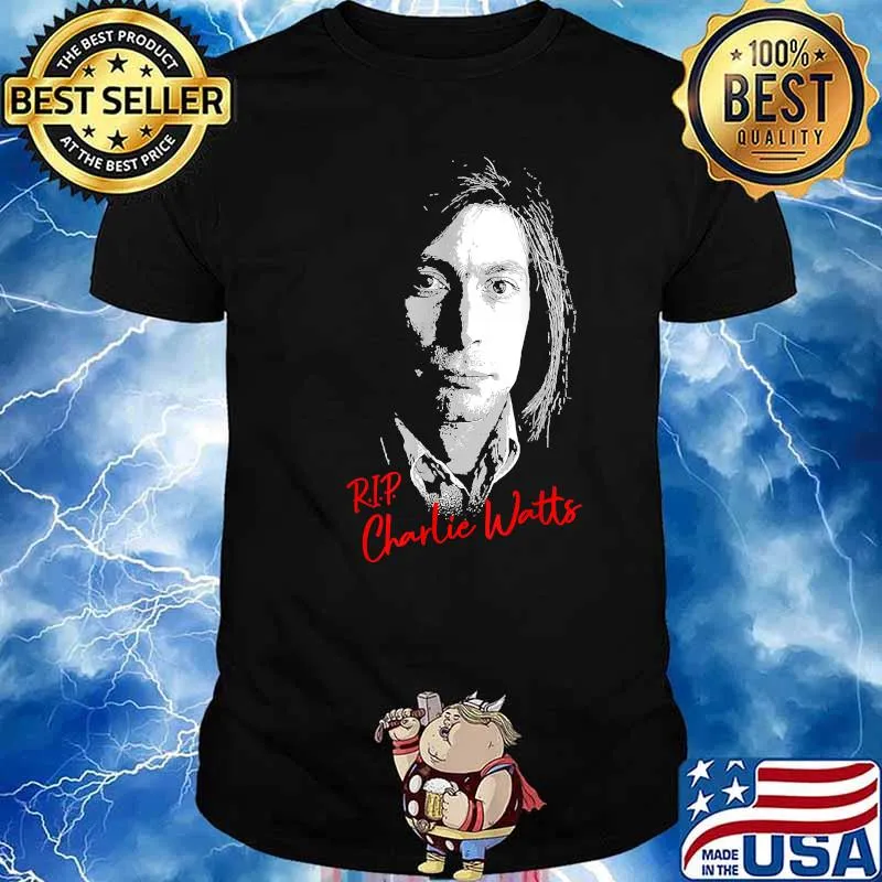 Rip Charlie Watts Remember drummer forever T-Shirt