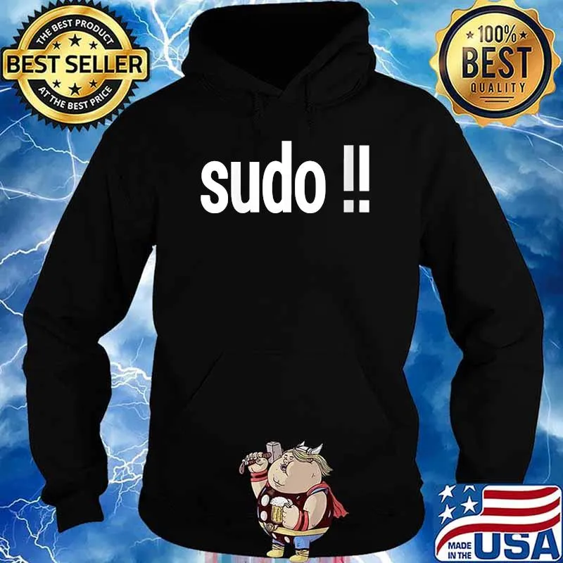 Sudo !! T-Shirt Hoodie