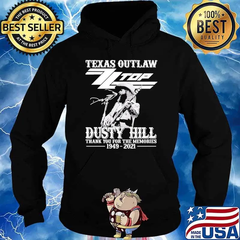 Texas Outlaw Top Dusty Hill Thank You For The Memories Shirt Hoodie