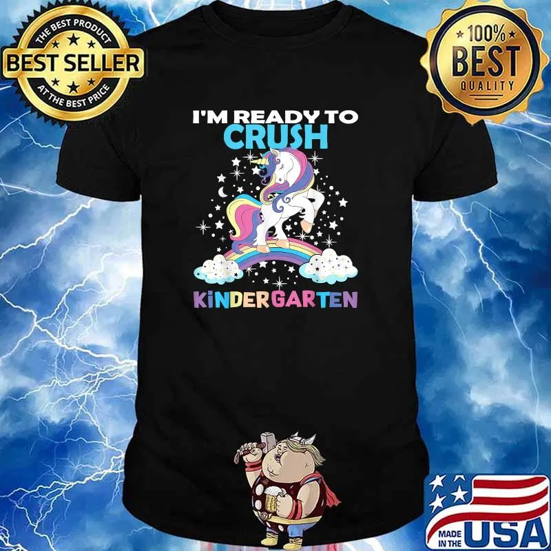 Unicorn I'm Ready Crush Kindergarten Back to School Here I Come T-Shirt