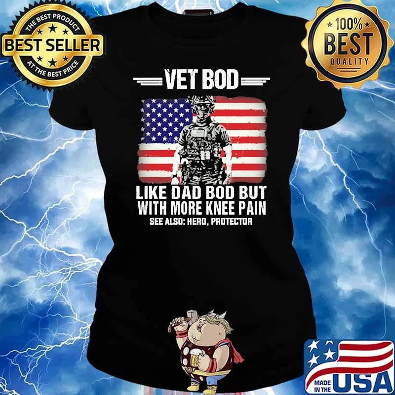 Vet bod like dad bod but with more knee pain american flag Ladies tee