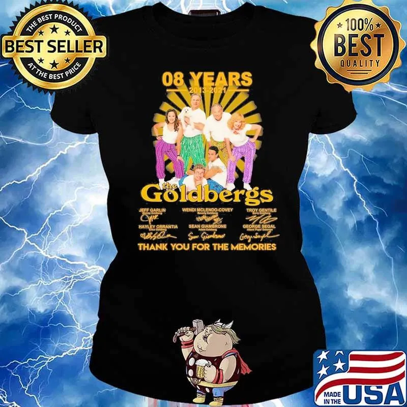 08 years 2013 2021 the goldbergs thank you for the memories signatures s Ladies tee
