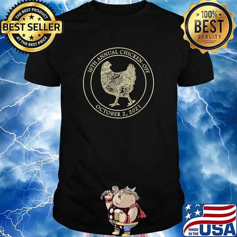 16th annual Chicken-Off october 2 2021 T-Shirt
