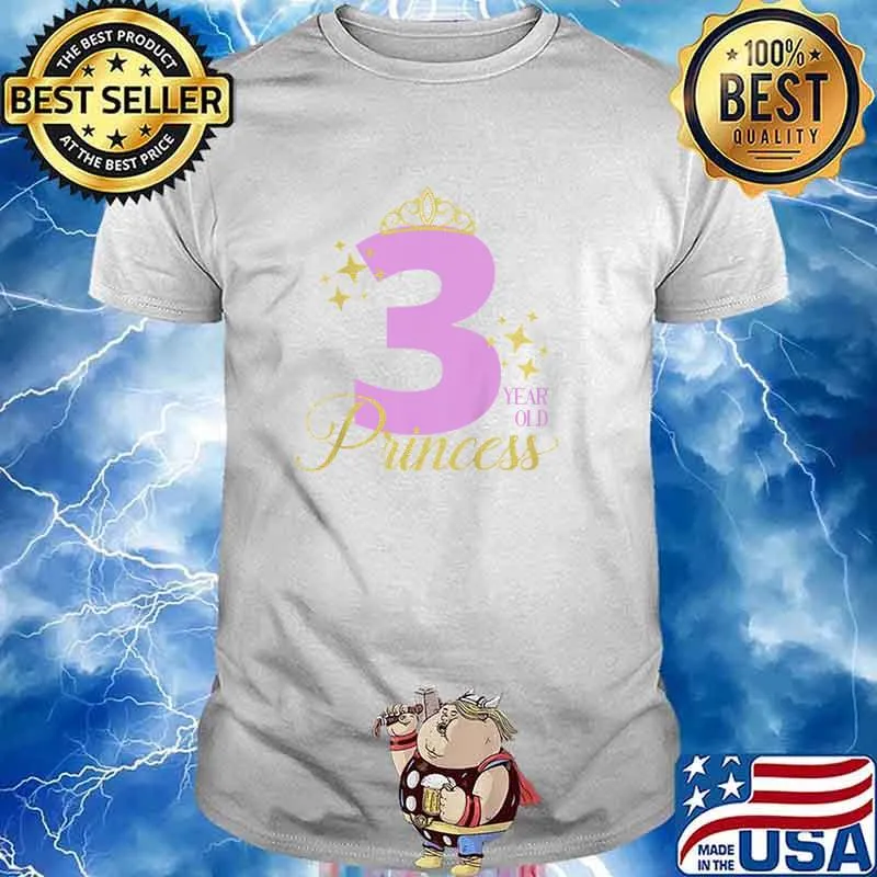 3 Year Old Princess 3rd Birthday T-Shirt