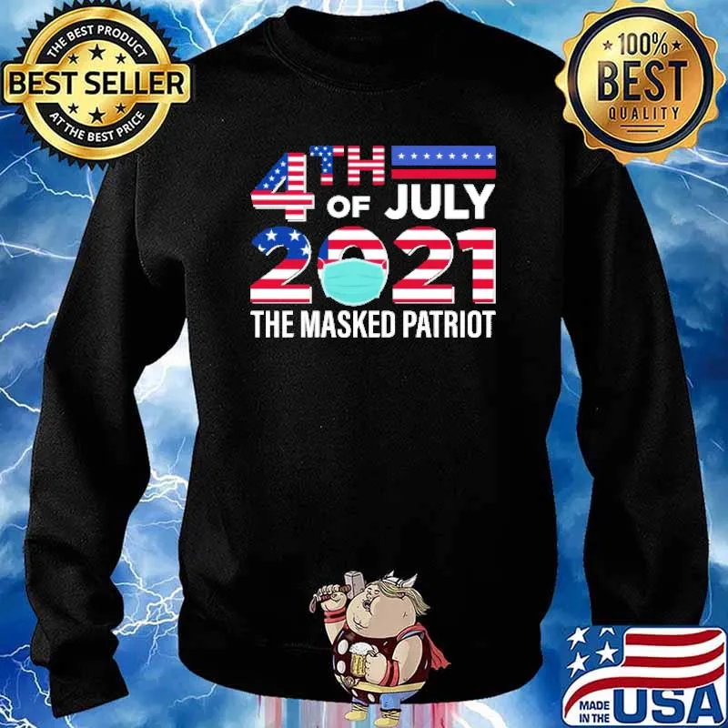 4th Of July 2021 The Mask Patriot Shirt Sweater