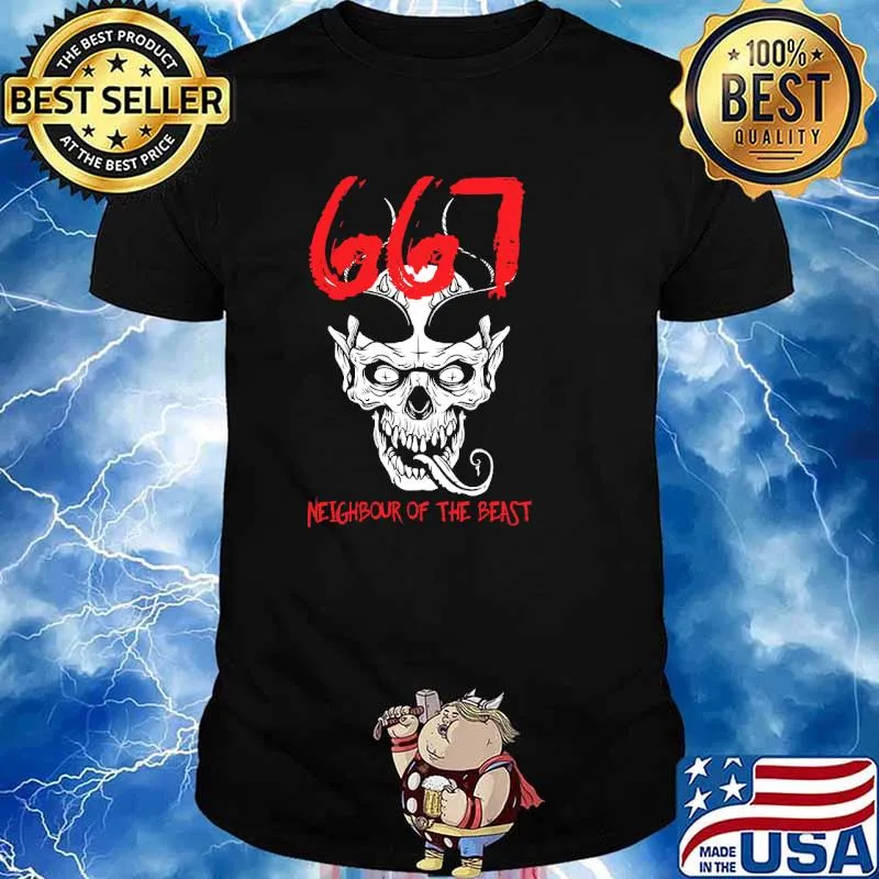 667 Neighbour of the Beast Devil Evil Halloween Gift shirt