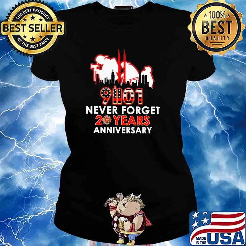 91101 never forget 20 years anniversary firefighter s Ladies tee