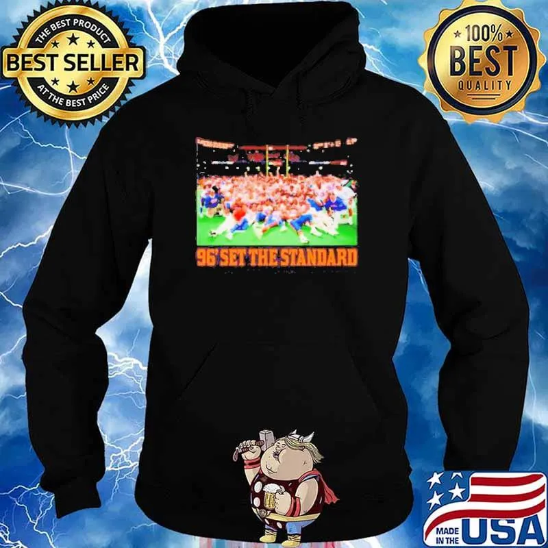 96 Set The Standard s Hoodie