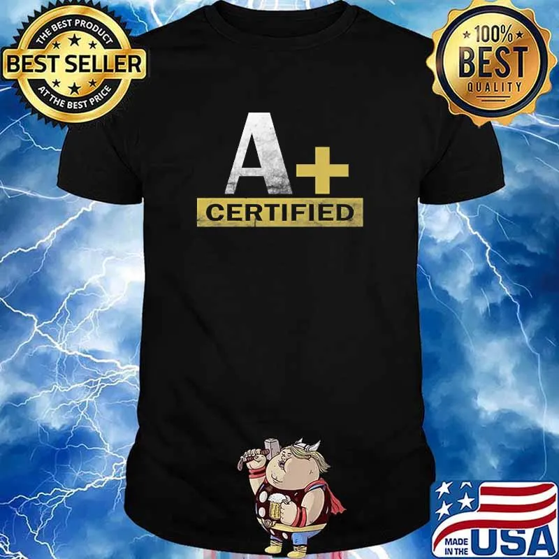 A+ Certified IT Technician T-Shirt