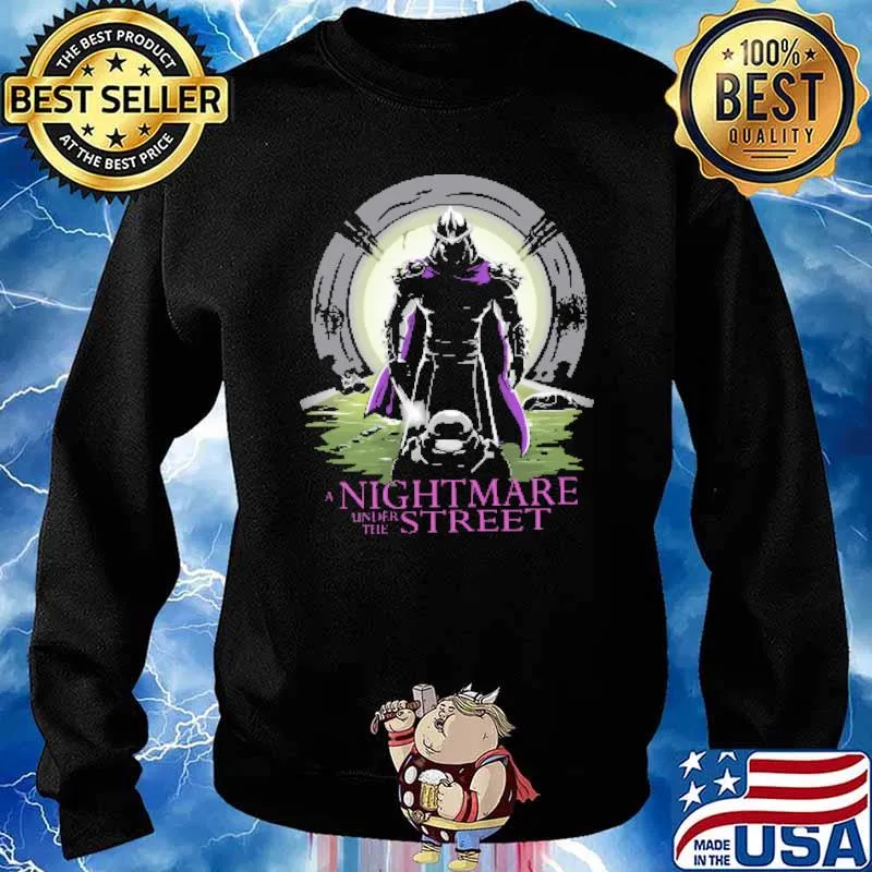A Nightmare Under the Street Shirt Sweater