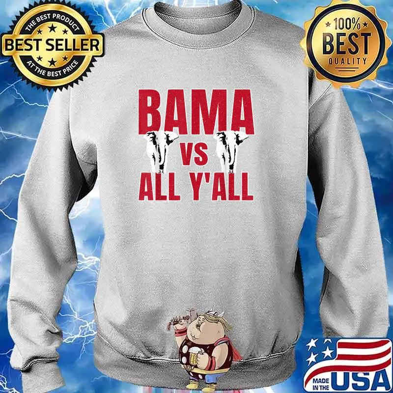 Alabama VS. All Y'all - The Tide is Crimson T-Shirt Sweater