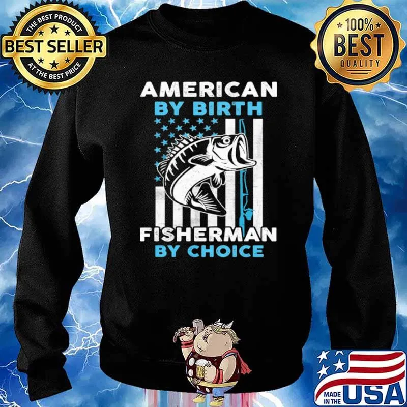 American By Birth Fisherman By Choice American Flag s Sweater