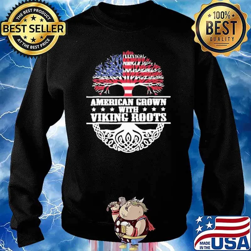 American Grown With Viking Roots American Flag Shirt Sweater
