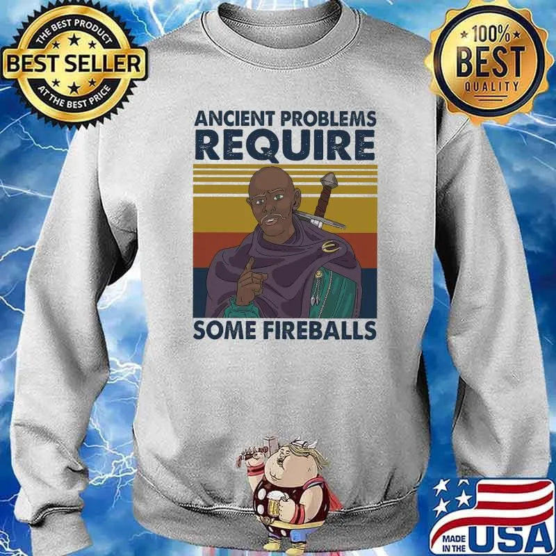 Ancient problems require some fireballs vintage s Sweater