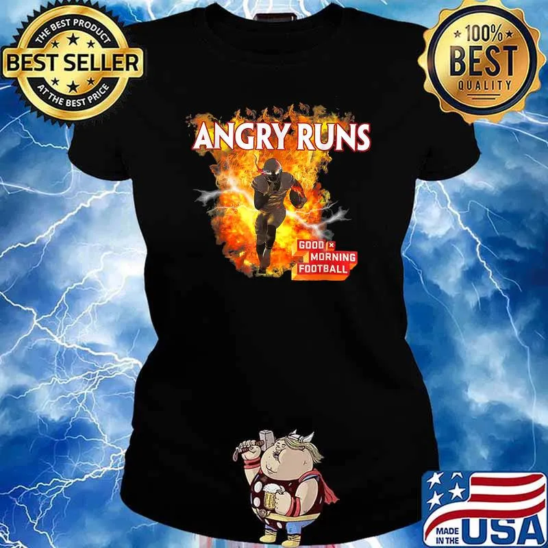 Angry Runs Good Morning Football T-Shirt Ladies tee