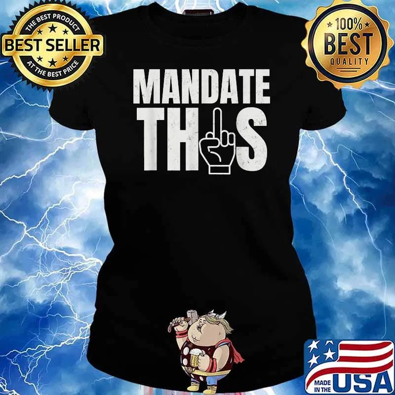 Anti-Mandate Anti Forced Vaccination Anti-Biden Anti-Vax T-Shirt Ladies tee