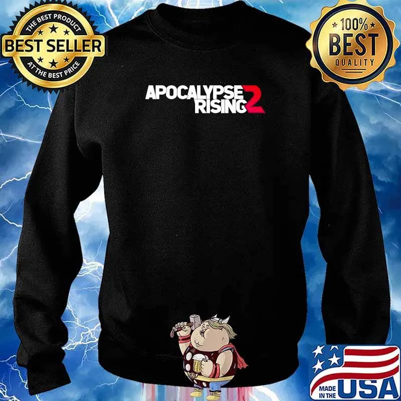 Apocalypse Rising 2 Light T-Shirt Sweater