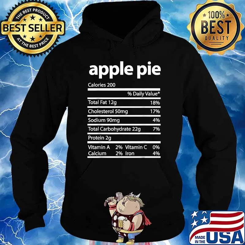 Apple Pie Family Thanksgiving Nutrition Facts Food Men T-Shirt Hoodie
