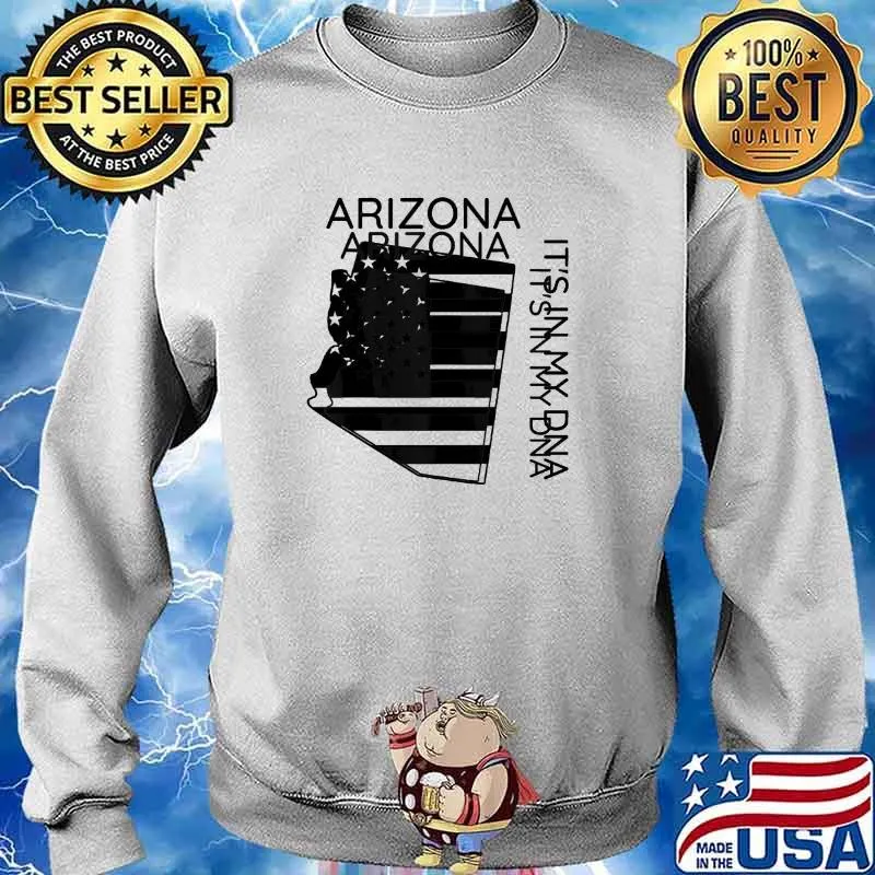 Arizona It’s In My DNA Patriotic Arizonian Southwest Desert Shirt Sweater