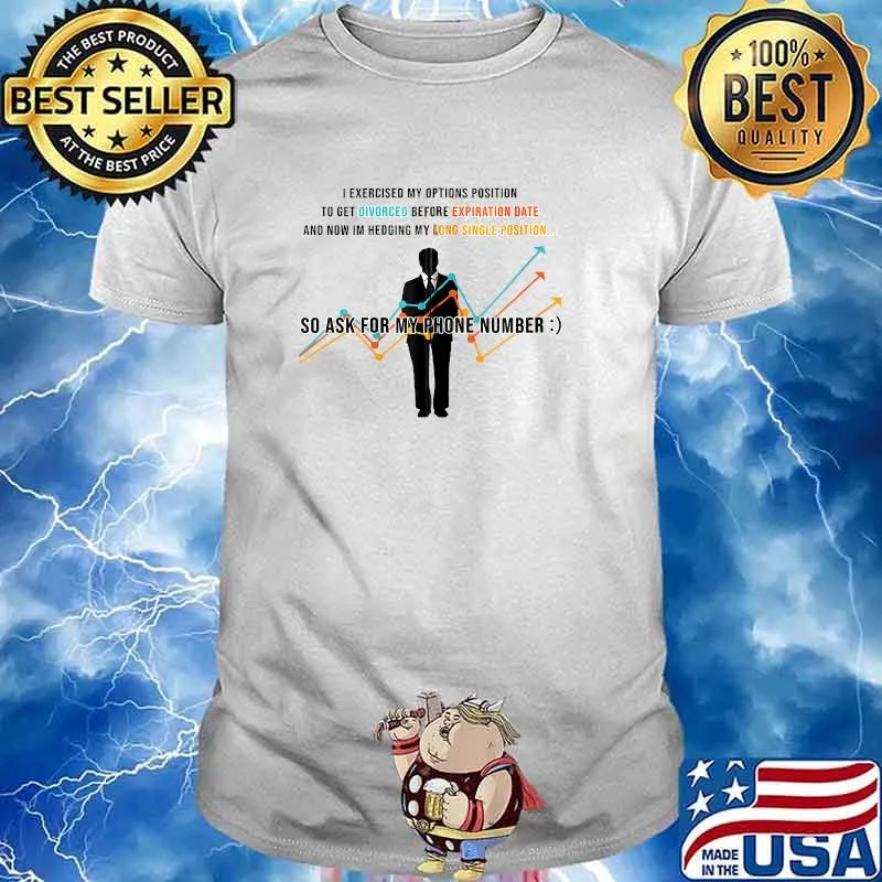 Ask For My Phone Number Chart T-Shirt
