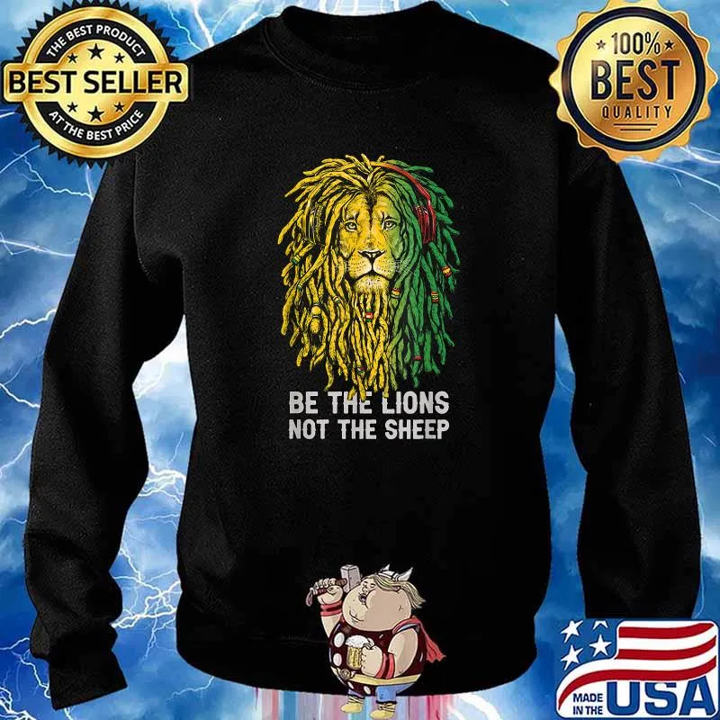 Be The Lion Not The Sheep T-Shirt Sweater