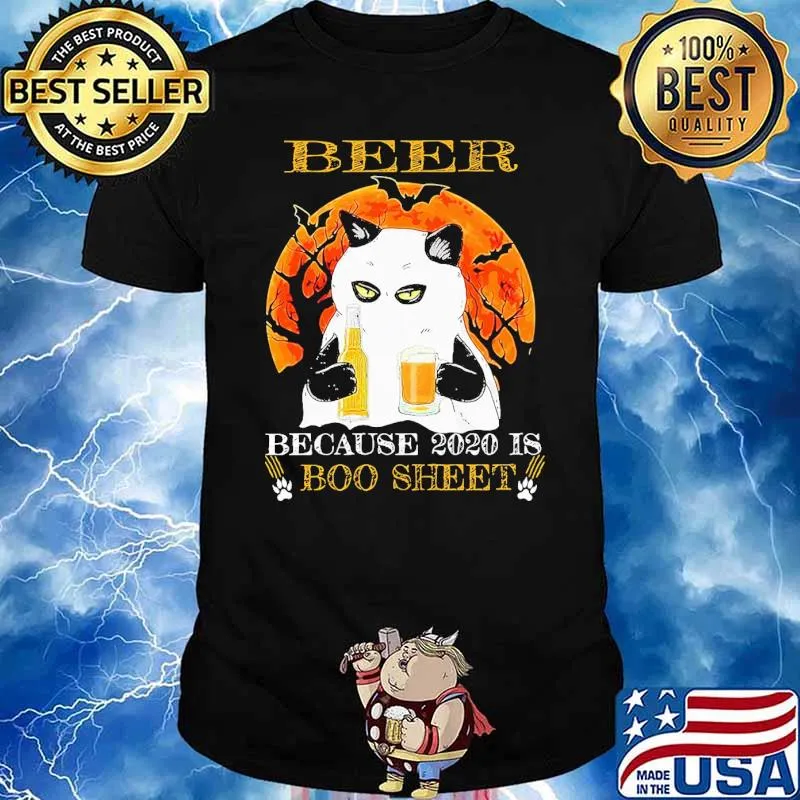 BEER BECAUSE 2020 IS BOO SHEET CAT BLOOD MOON HALLOWEEN SHIRT