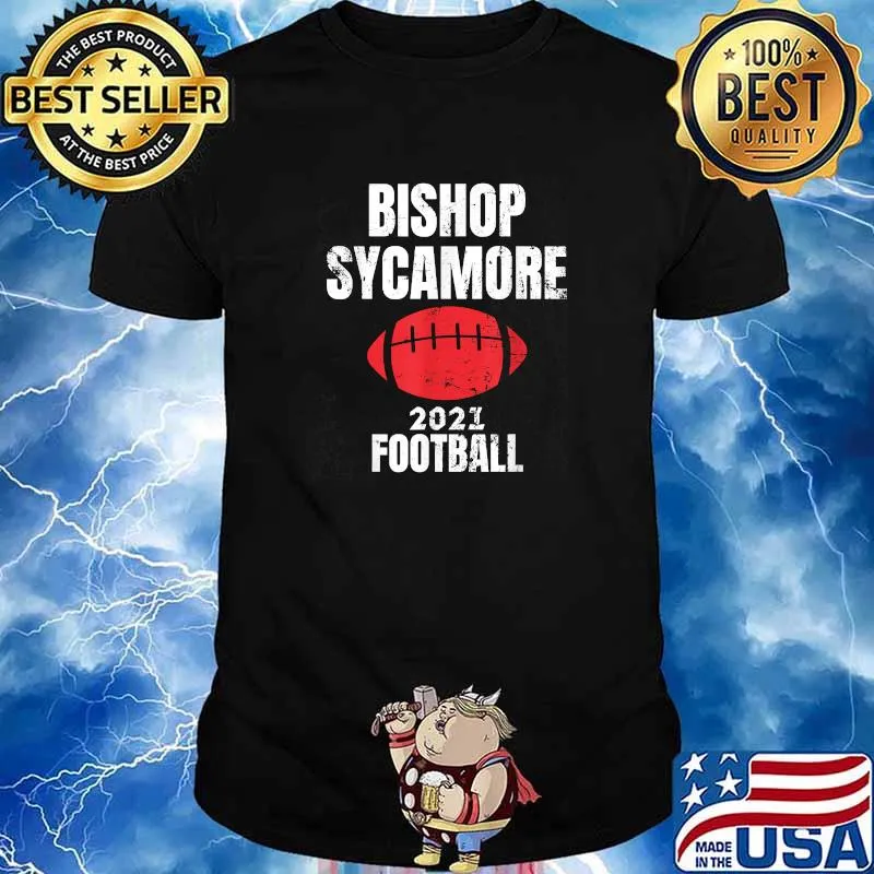 Best fake School Football Team Bishop Sycamore T-Shirt
