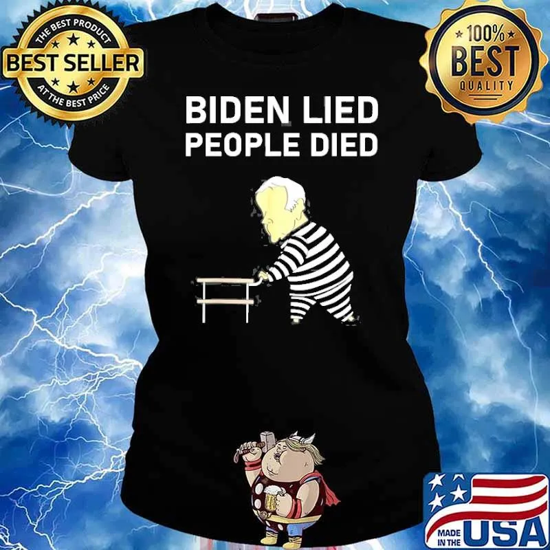 Biden Lied People Died Impeach Biden Anti Biden Shirt Ladies tee