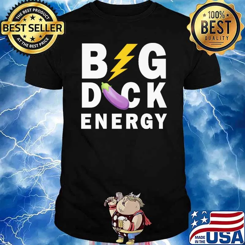 Big dick energy eggplant shirt