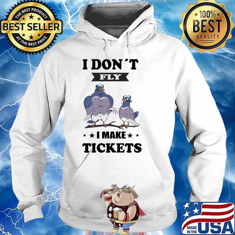 Bird I dont fly i make tickets Call Center Agent bird s Hoodie
