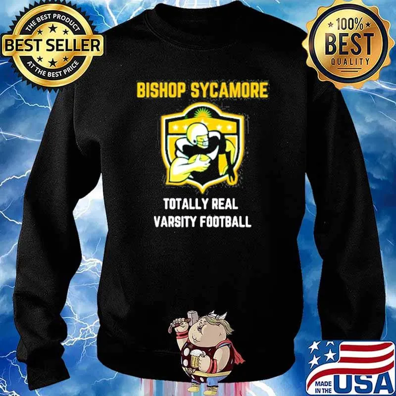 Bishop Sycamore Totally Real Varsity Football Shirt Sweater