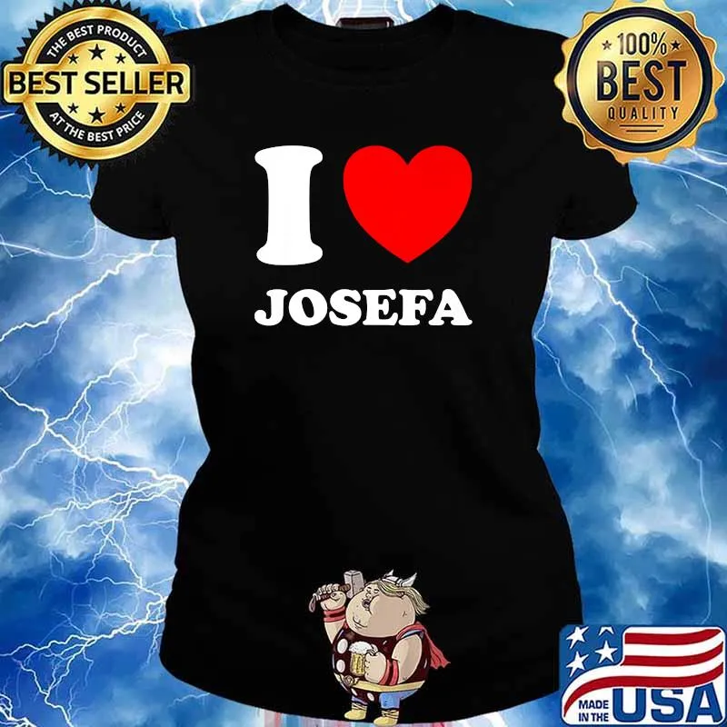 Black White I Love Josefa T-Shirt Ladies tee