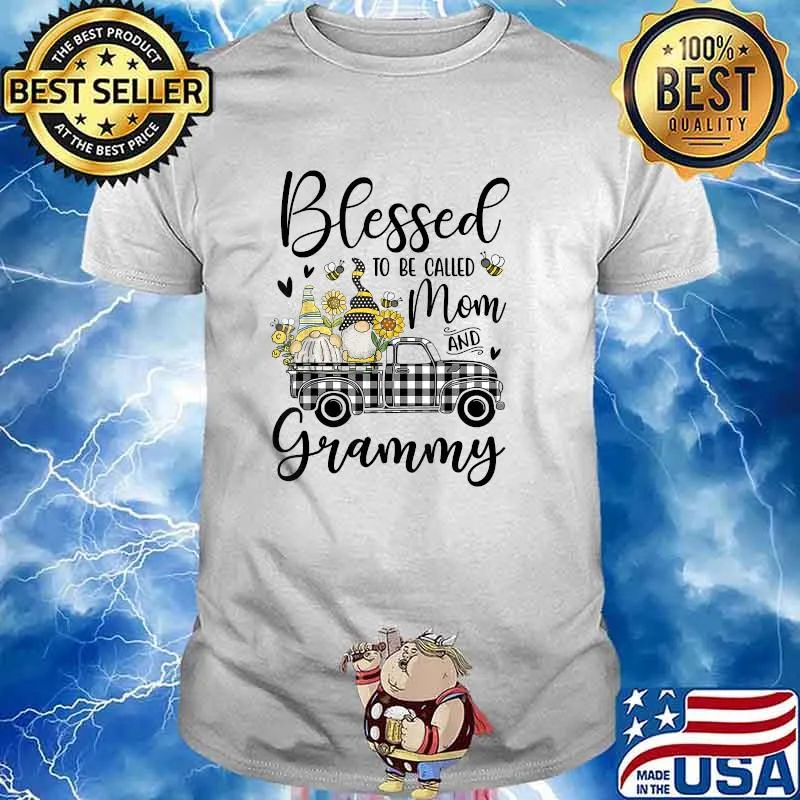 Blessed To Be Called Mom And Grammy Gnomes T-Shirt