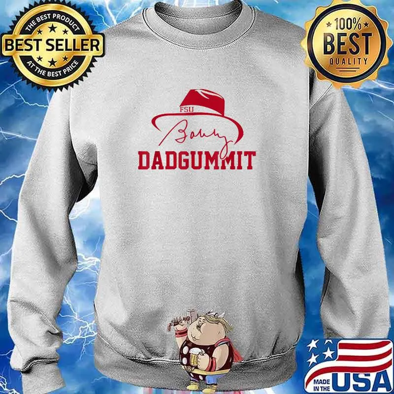Bobby Dadgummit T-Shirt Sweater