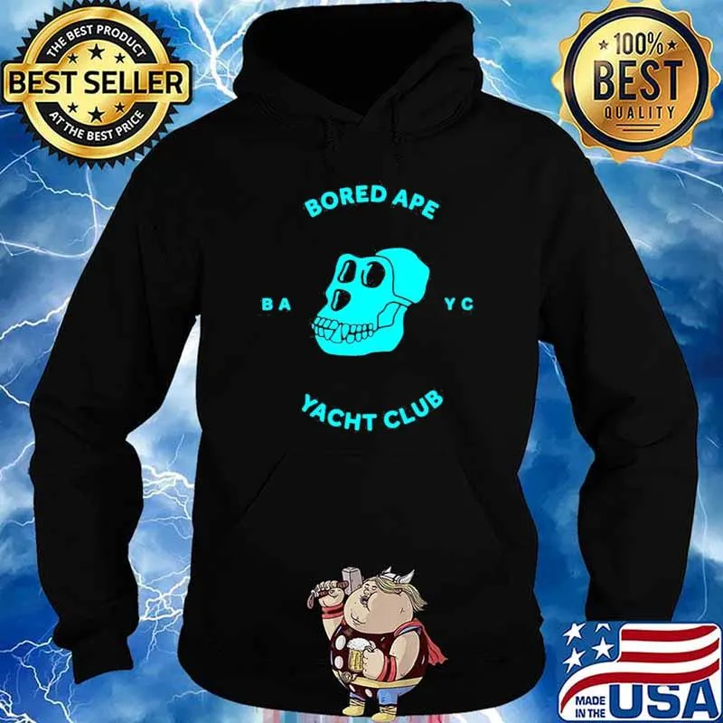 Bored ape yacht club s Hoodie
