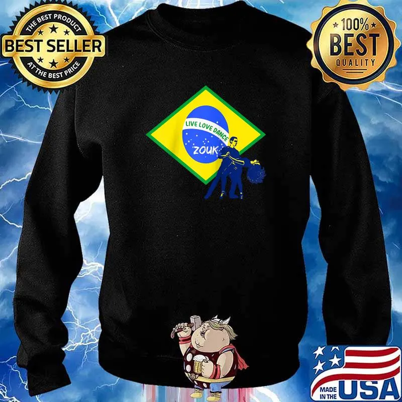 Brazilian Zouk Live Love Dance Brazilian Flag T-Shirt Sweater