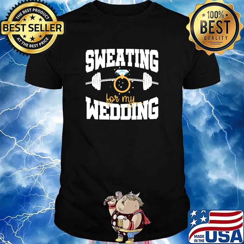 Bride Workout Sweating For My Wedding T-Shirt