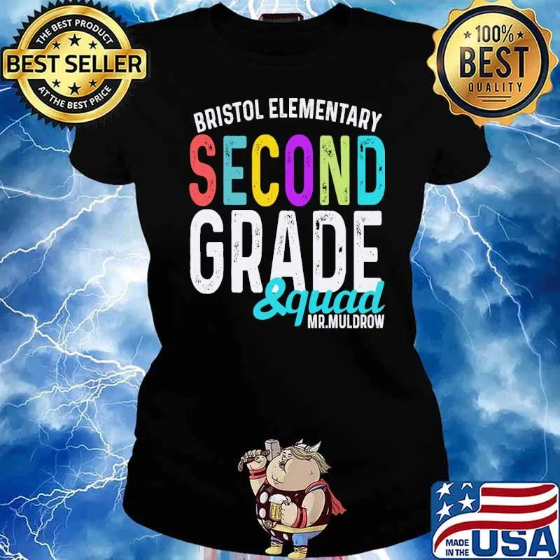 Bristol elementary Second grade squad mr.muldrow s Ladies tee