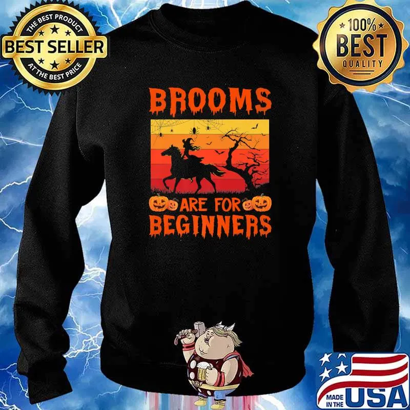 Brooms Are For Beginners Horses Witch Halloween Vintage T-Shirt Sweater