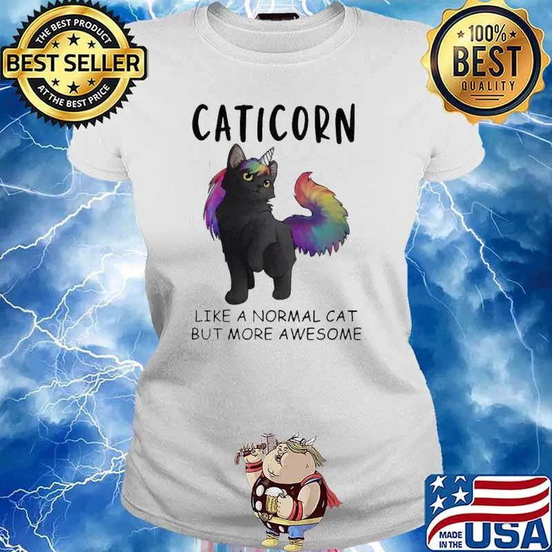 Caticorn Like A Normal Cat But More Awesome Shirt Ladies tee
