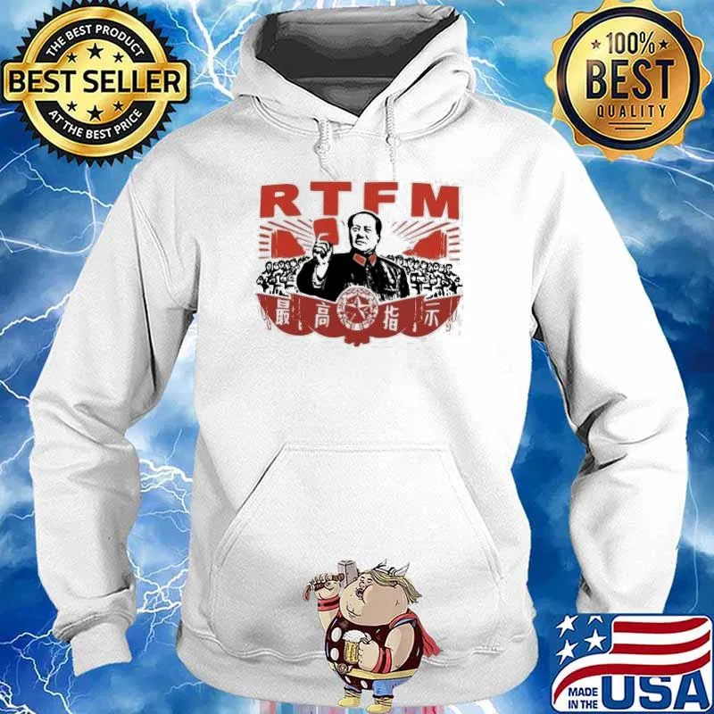 Chairman Mao RTFM Roy Shirt Hoodie