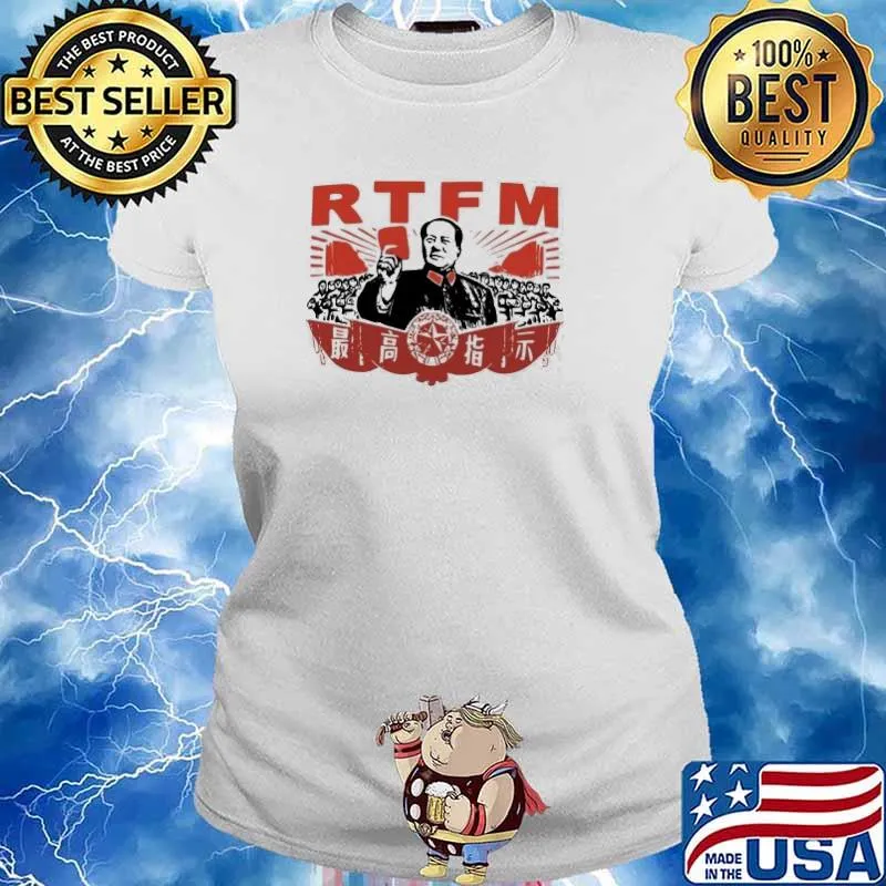 Chairman Mao RTFM Roy Shirt Ladies tee