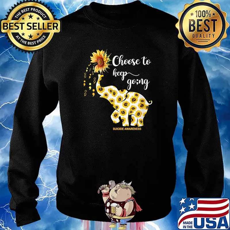 Choose to keep going sunflower elephant T-Shirt Sweater