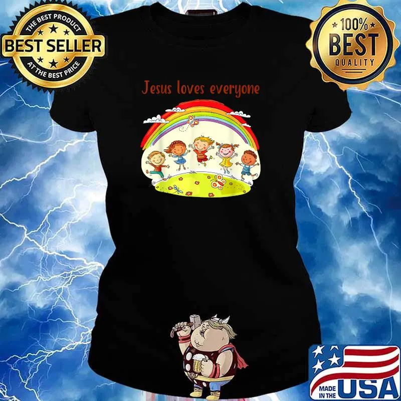 Christian Church Religion And Jesus loves Everyone T-Shirt Ladies tee