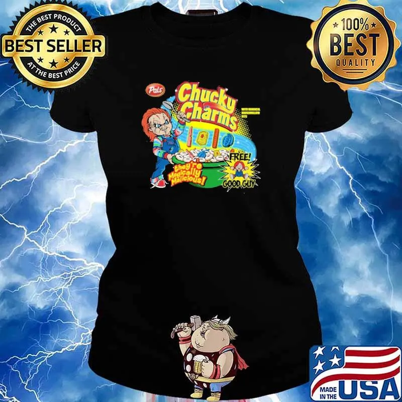 Chucky Charms! They're Magically Malicious Free Good Guy Shirt Ladies tee
