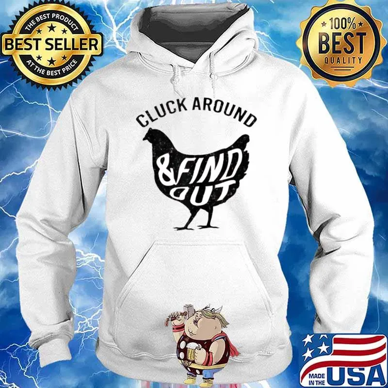 Cluck Around And Find Out Chicken Vintage s Hoodie